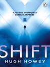 Shift (eBook): (Wool Trilogy 2)